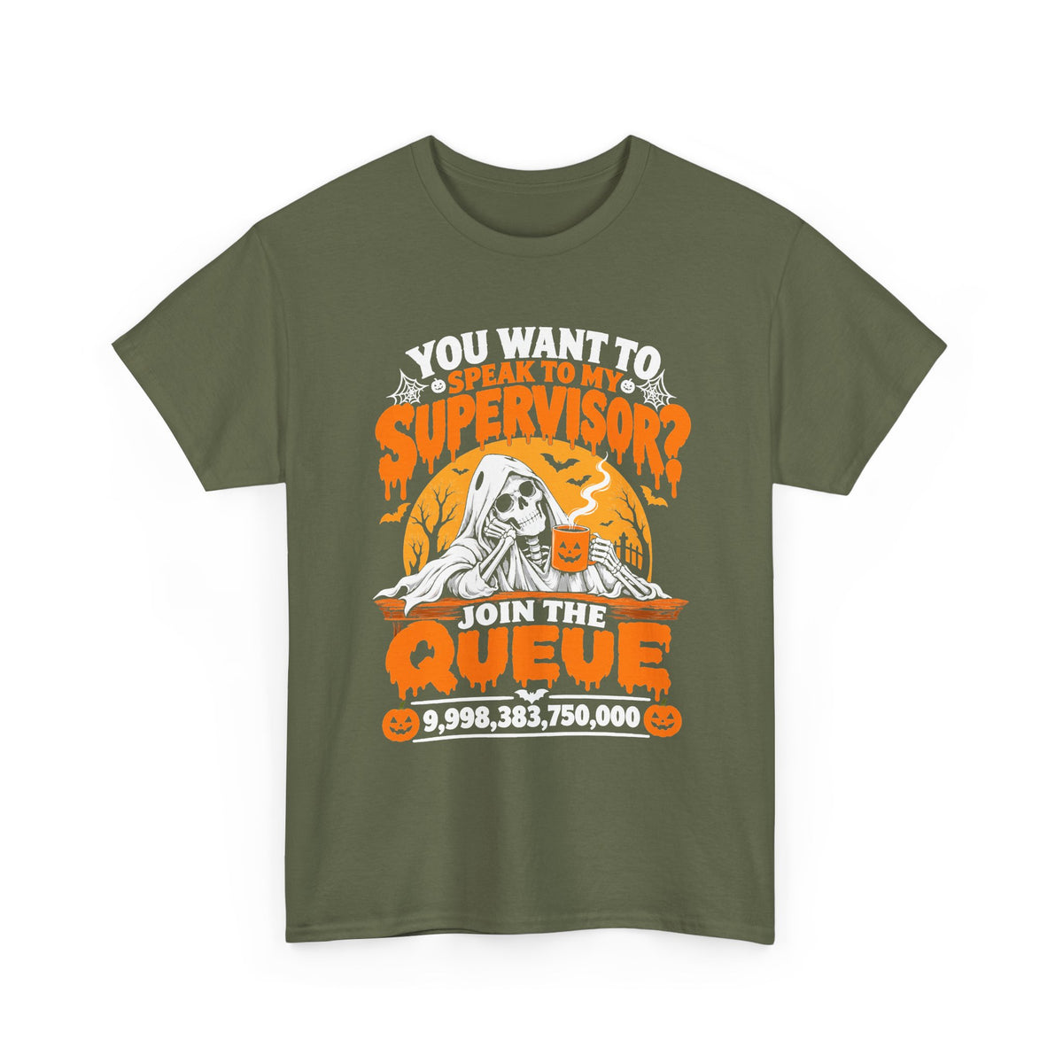 You want to speak to my supervisor? Halloween Queue Graphic Tee