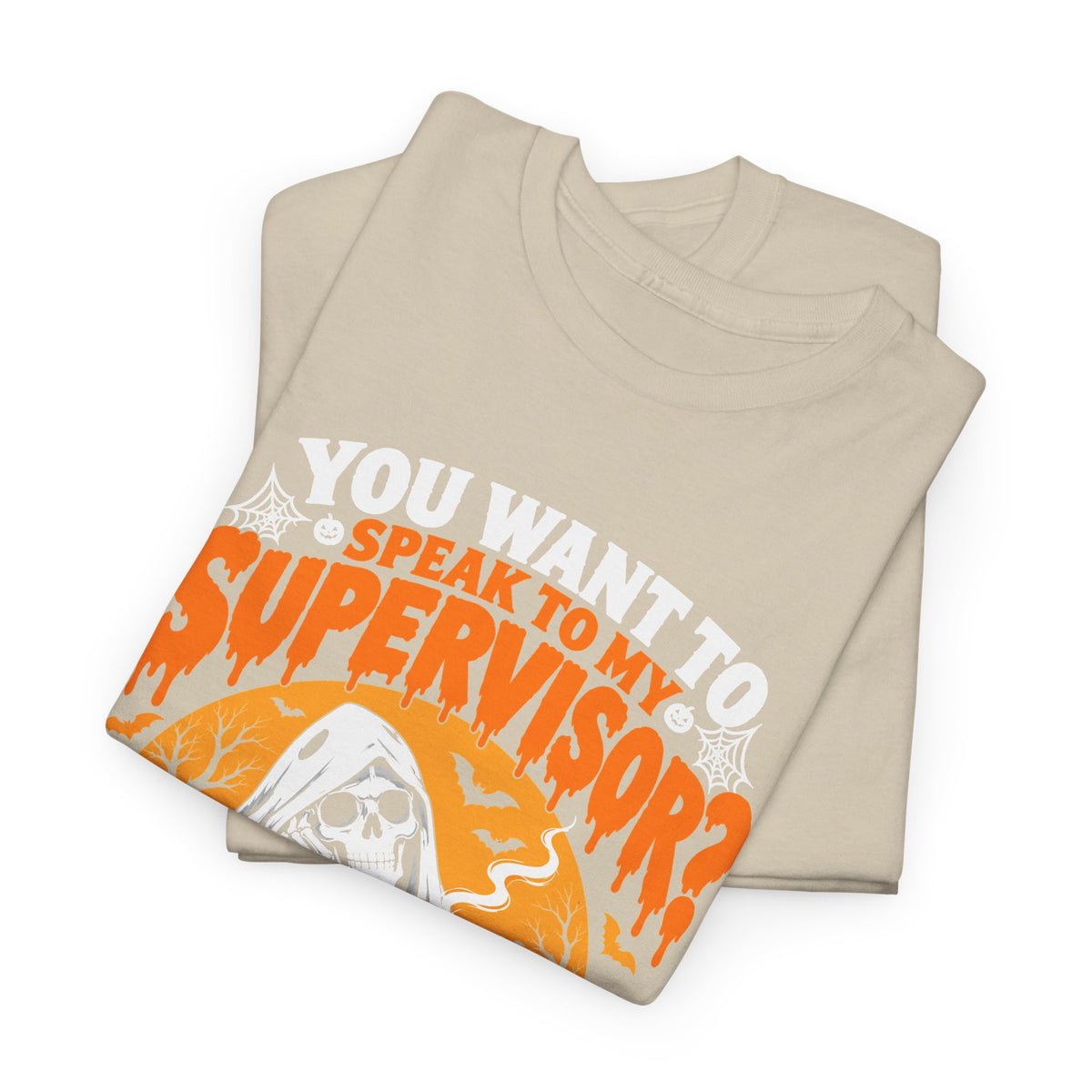 You want to speak to my supervisor? Halloween Queue Graphic Tee
