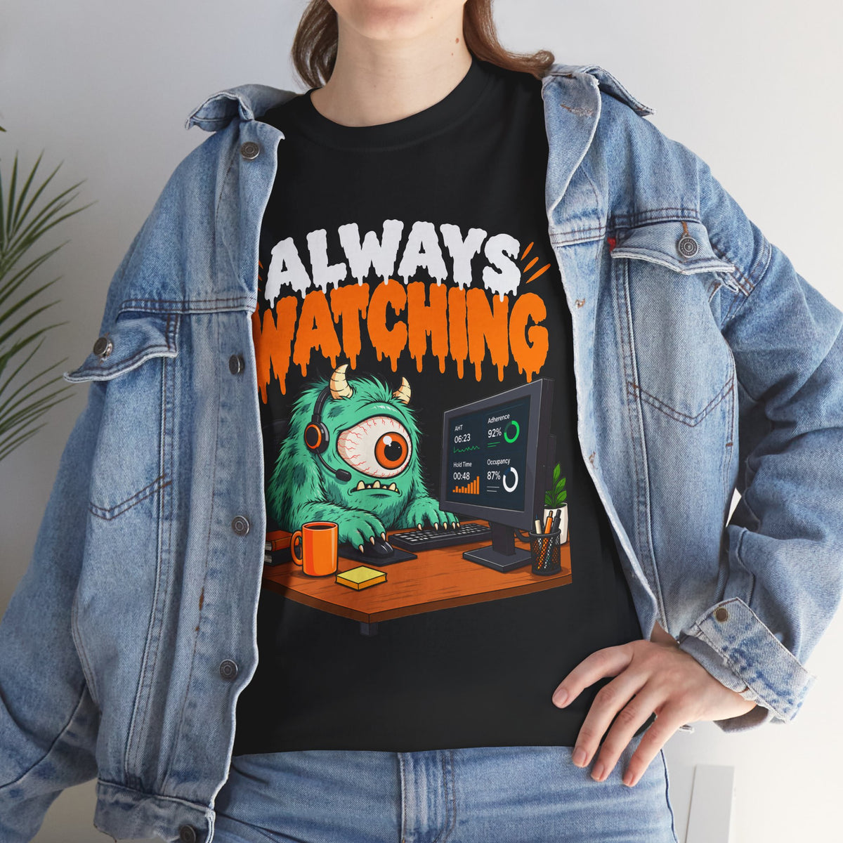 Always Watching T-Shirt