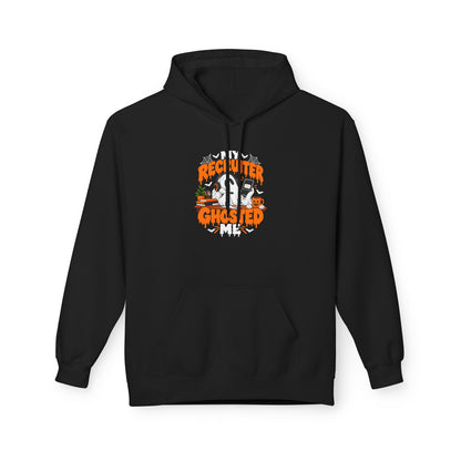 My recruiter ghosted me Unisex Midweight Softstyle Fleece Hoodie