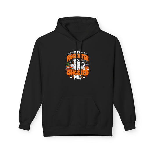 My recruiter ghosted me Unisex Midweight Softstyle Fleece Hoodie