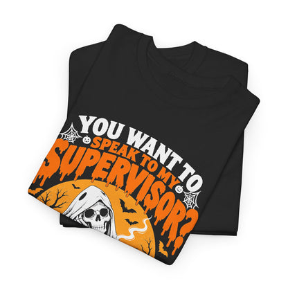 You want to speak to my supervisor? Halloween Queue Graphic Tee