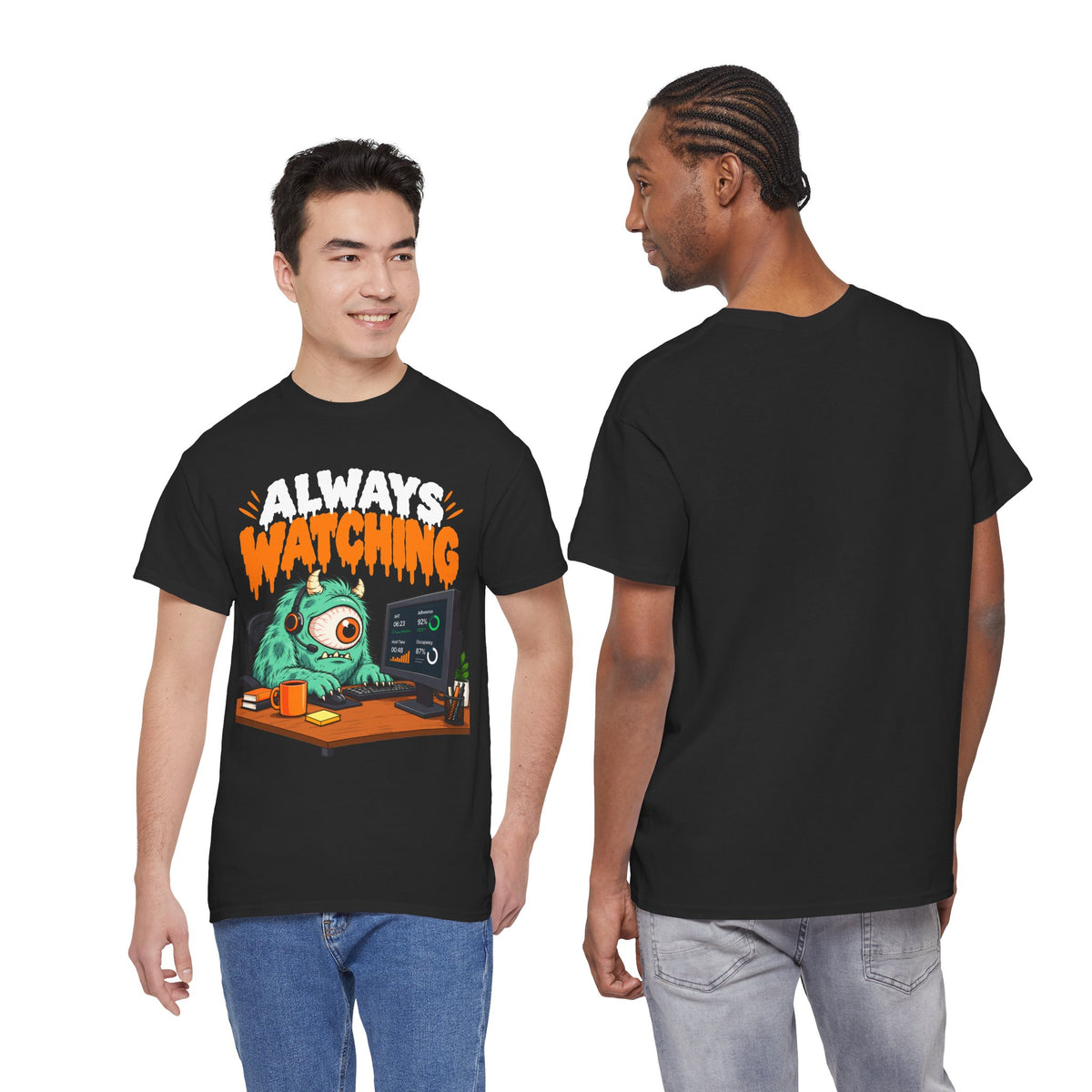 Always Watching T-Shirt